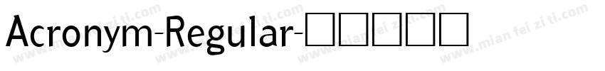 Acronym-Regular字体转换