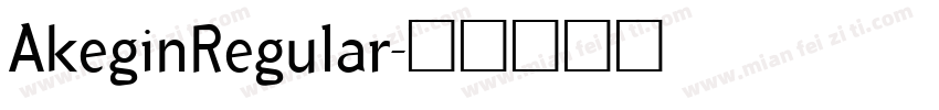 AkeginRegular字体转换