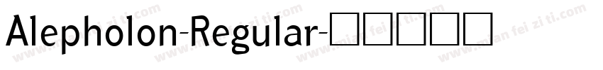 Alepholon-Regular字体转换