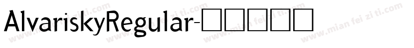 AlvariskyRegular字体转换