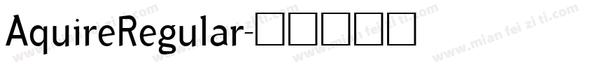 AquireRegular字体转换