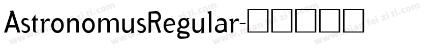 AstronomusRegular字体转换