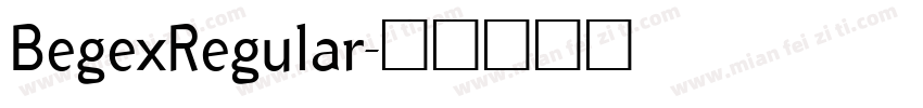 BegexRegular字体转换