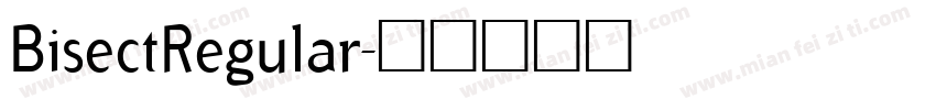 BisectRegular字体转换