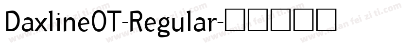 DaxlineOT-Regular字体转换