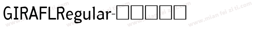 GIRAFLRegular字体转换