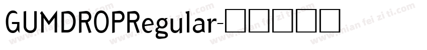 GUMDROPRegular字体转换
