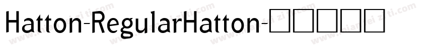 Hatton-RegularHatton字体转换