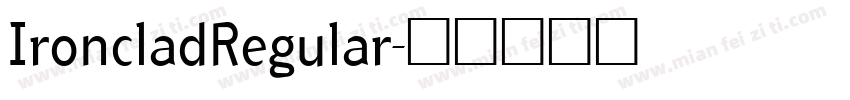 IroncladRegular字体转换