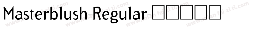 Masterblush-Regular字体转换