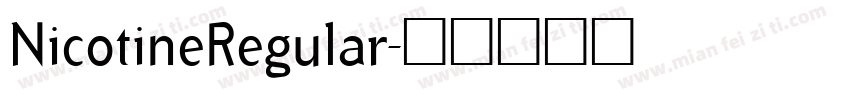 NicotineRegular字体转换