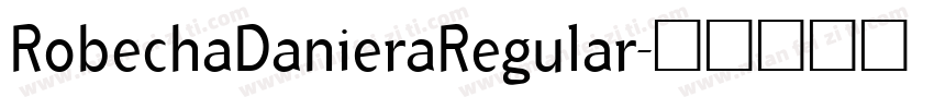 RobechaDanieraRegular字体转换