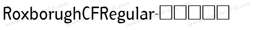RoxborughCFRegular字体转换