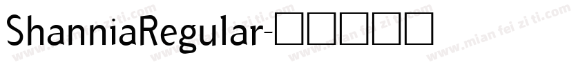 ShanniaRegular字体转换