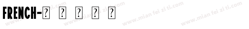 French字体转换