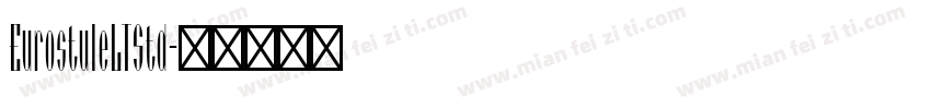 EurostuleLTStd字体转换