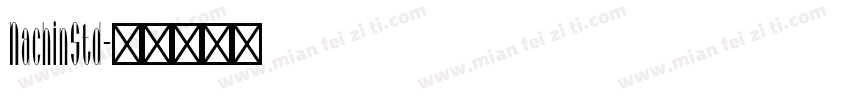 NachinStd字体转换