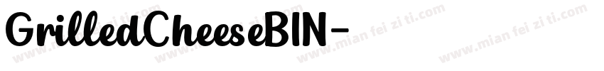 GrilledCheeseBIN字体转换