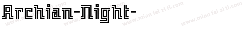 Archian-Night字体转换