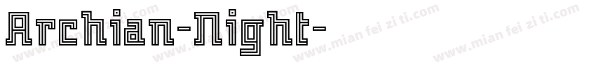 Archian-Night字体转换