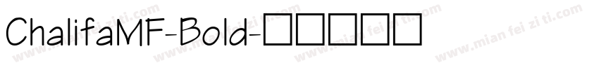 ChalifaMF-Bold字体转换