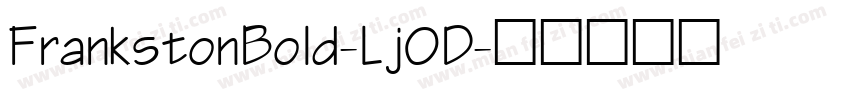FrankstonBold-Lj0D字体转换