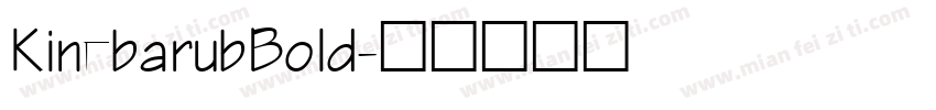 KinebarubBold字体转换