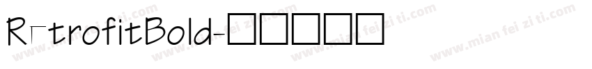 RetrofitBold字体转换