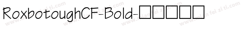 RoxbotoughCF-Bold字体转换