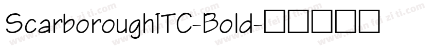 ScarboroughITC-Bold字体转换