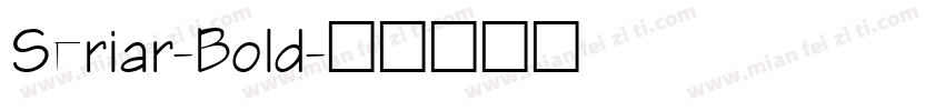 Seriar-Bold字体转换