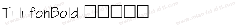 TelefonBold字体转换