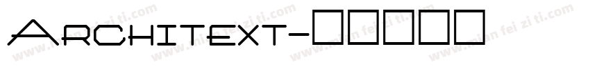 Architext字体转换
