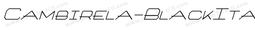 Cambirela-BlackItali字体转换