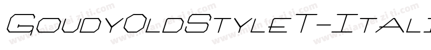 Goudy0ldStyleT-Itali字体转换
