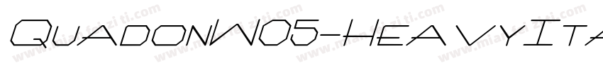 QuadonW05-HeavyItali字体转换