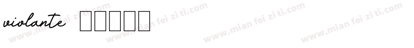 violante字体转换