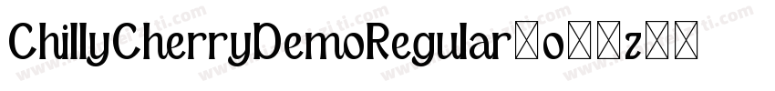 ChillyCherryDemoRegular-o24z字体转换