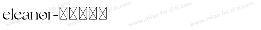 eleanor字体转换