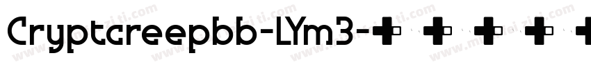 Cryptcreepbb-LYm3字体转换