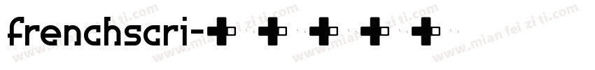 frenchscri字体转换