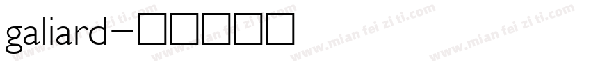 galiard字体转换