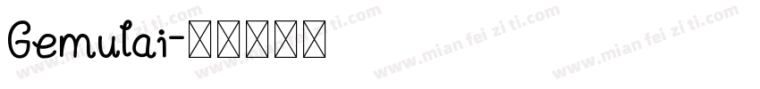 Gemulai字体转换