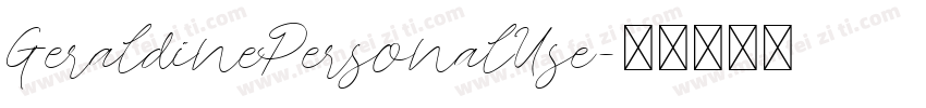 GeraldinePersonalUse字体转换