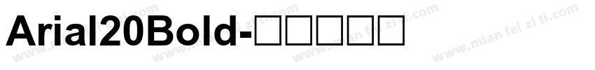 Arial20Bold字体转换