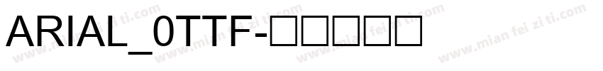 ARIAL_0TTF字体转换