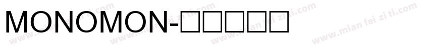 MONOMON字体转换