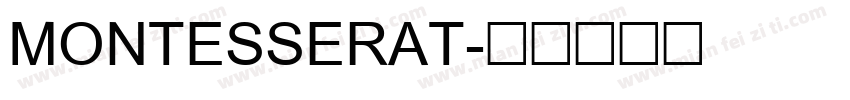 MONTESSERAT字体转换