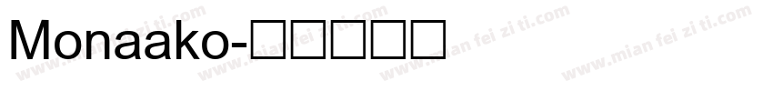 Monaako字体转换