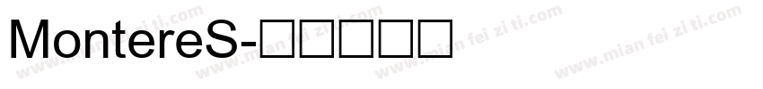 MontereS字体转换